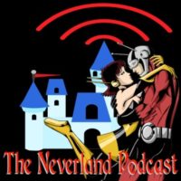 Neverland 240: Ant-Man, Wasp, and Autopia!